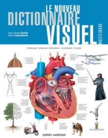 Image for Le nouveau dictionnaire visuel multilingue [electronic resource] : français, anglais, espagnol, allemand, italien / Jean-Claude Corbeil, Ariane Archambault.