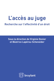 Image for L'acces Au Juge: Recherche Sur L'effectivite D'un Droit