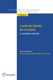 Image for L'unite Des Libertes De Circulation