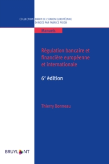 Image for Regulation bancaire et financiere europeenne et internationale