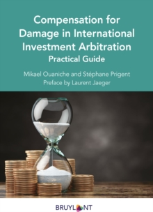 Image for Compensation for Damage in International Investment Arbitration