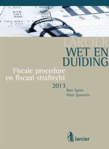 Image for Wet & Duiding Fiscale Procedure En Fiscaal Strafrecht