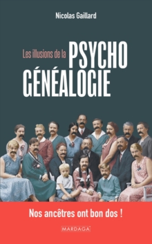 Image for Les Illusions De La Psychogenealogie