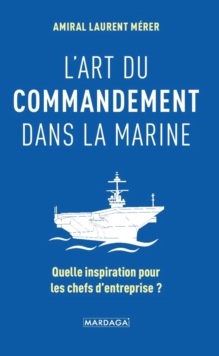 Image for L'art Du Commandement Dans La Marine