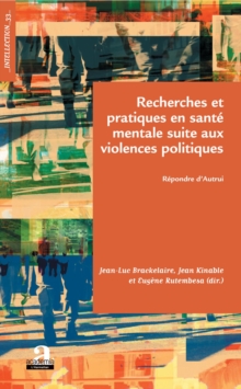 Image for Recherches Et Pratiques En Sante Mentale Suite Aux Violences Politiques: Repondre d'Autrui