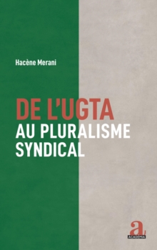 Image for De l'UGTA au pluralisme syndical
