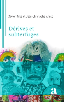 Image for Derives et subterfuges