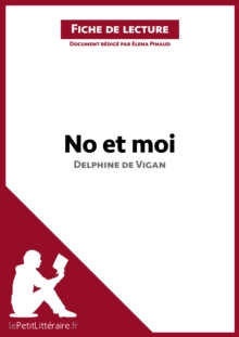 Image for No et moi de Delphine de Vigan (Fiche de lecture)