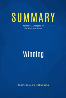Image for Summary: Winning - Jack Welch and Suzy Welch