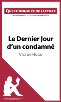 Image for Le Dernier Jour d'un condamne de Victor Hugo: Questionnaire de lecture