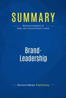 Image for Summary: Brand-Leadership - David Aaker and Erich Joachimsthaler