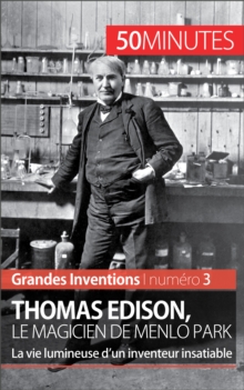 Image for Thomas Edison, le magicien de Menlo Park: La vie lumineuse d'un inventeur insatiable