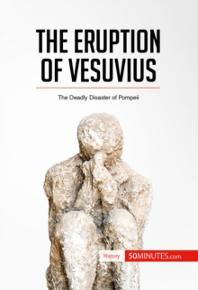 Image for Eruption of Vesuvius: The Deadly Disaster of Pompeii.