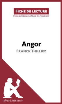 Image for Angor de Franck Thilliez (Fiche de lecture): Resume complet et analyse detaillee de l'oeuvre