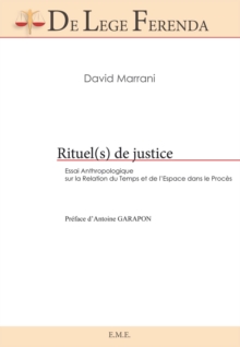 Image for Rituel(s) De Justice: Essai Anthropologique Sur La Relation Du Temps Et De L'espace Dans Le Proces