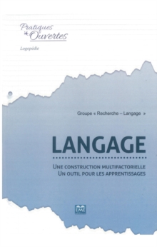 Image for Langage : Une Construction Multifactorielle - Un Outil Pour Les Apprentissages: Essai.