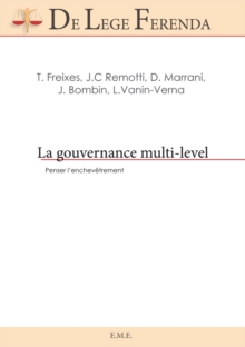 Image for La Gouvernance Multi-level: Penser L'enchevetrement.
