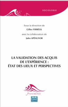 Image for La validation des acquis de l'experience: etat des lieux et perspectives
