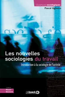 Image for Les nouvelles sociologies du travail