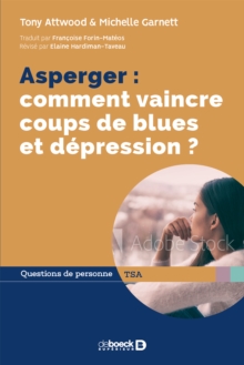 Image for Asperger: comment vaincre coups de blues et depression ?