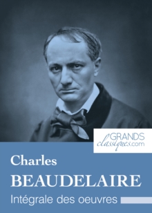 Image for Charles Baudelaire: Integrale des A uvres