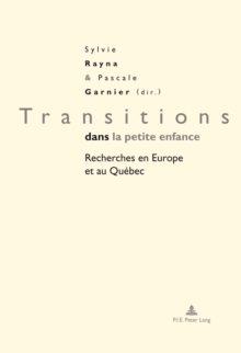Image for Transitions dans la petite enfance: Recherches en Europe et au Quebec