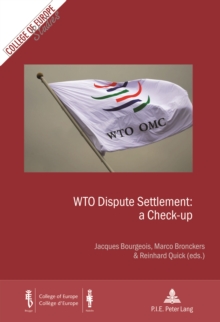 Image for WTO Dispute Settlement: a Check-up: Time to Take Stock