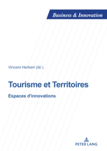 Image for Tourisme Et Territoires : Forces D'innovation