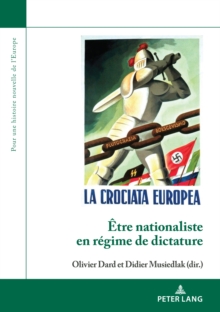 Image for Être Nationaliste En Régime De Dictature