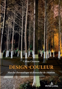 Image for Design-couleur: Marche chromatique et demarche de creation