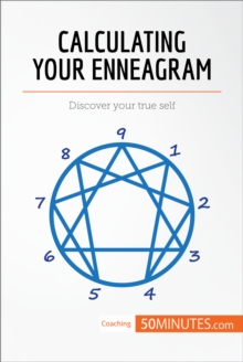 Image for Calculating Your Enneagram: Discover your true self.