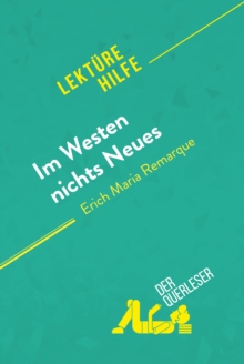 Image for Im Westen nichts Neues von Erich Maria Remarque (Lekturehilfe): Detaillierte Zusammenfassung, Personenanalyse und Interpretation