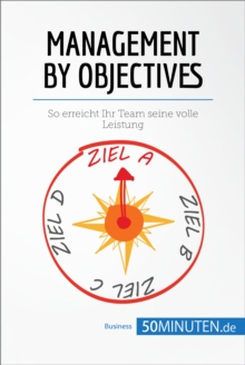 Image for Managament by Objectifs: So erreicht Ihr Team seine volle Leistung.
