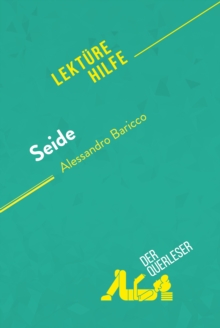 Image for Seide von Alessandro Baricco (Lekturehilfe): Detaillierte Zusammenfassung, Personenanalyse und Interpretation.