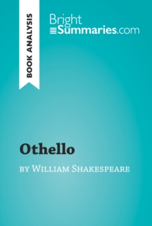 Image for Othello by William Shakespeare (Book Analysis): Detailed Summary, Analysis and Reading Guide