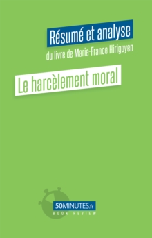 Image for Le Harcelement Moral (Resume Et Analyse De Marie-France Hirigoyen)
