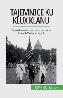 Image for Tajemnice Ku Klux Klanu