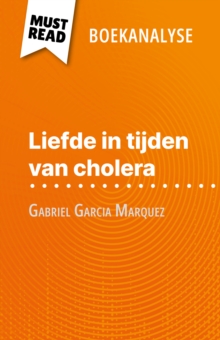 Image for Liefde in tijden van cholera van Gabriel Garcia Marquez