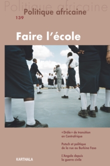 Image for Politique Africaine N(deg)139 - Faire L'ecole