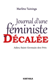 Image for Journal D'une Feministe Decalee - Adieu Saint-Germain-Des-Pres