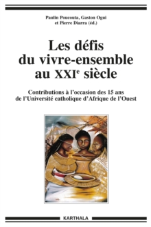Image for Les Defis Du Vivre-Ensemble Au XXIe Siecle