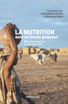 Image for La Nutrition Dans Un Monde Globalise: Bilan Et Perspectives a L'heure Des ODD