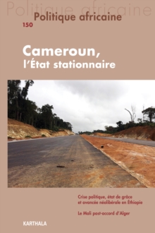 Image for Politique Africaine N(deg)150: Cameroun, l'Etat Stationnaire