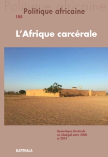 Image for Politique Africaine N(deg)155: L'Afrique Carcerale