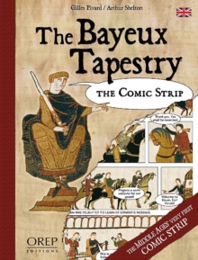 Image for The Bayeux tapestry  : the comic strip
