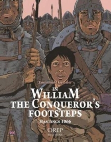 Image for In William the Conqueror's Footsteps