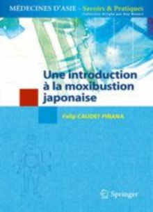 Image for Une introduction a la moxibustion japonaise