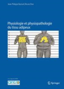 Image for Physiologie et physiopathologie du tissu adipeux