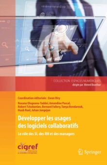 Image for Developper les usages des logiciels collaboratifs: Le role des SI, des RH et des managers