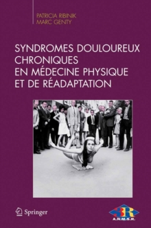 Image for Syndromes douloureux chroniques en medecine physique et de readaptation